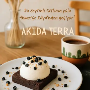 Akida Terra zeytinli tatlı sunumu ve kahve eşliği
